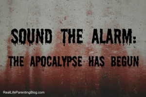 Sound-the-Alarm-The-Apocalypse-Has-Begun